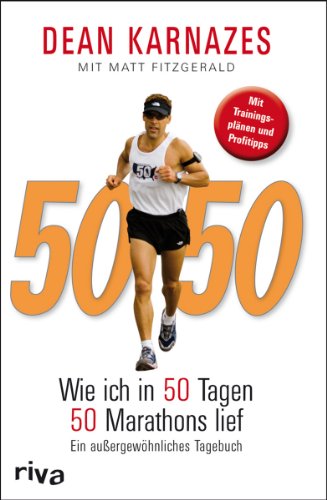 50/50: Wie Ich In 50 Tagen 50 Marathons Lief von RIVA